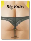 2012 Big Butts Tear-Off Weekly Wall Calendar