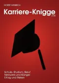 Beruf- Und Karriere-Knigge 2100