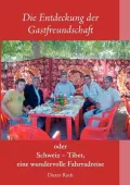 Die Entdeckung Der Gastfreundschaft