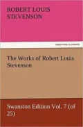 The Works of Robert Louis Stevenson (Annotated)