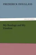 My Bondage and My Freedom