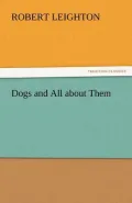 Dogs and All about Them
