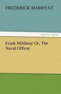 Frank Mildmay Or, the Naval Officer