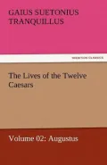 The Lives of the Twelve Caesars, Volume 02