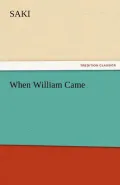 When William Came