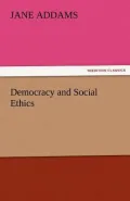 Democracy and Social Ethics