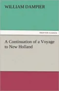 A Continuation of a Voyage to New Holland