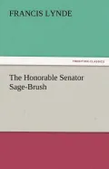 The Honorable Senator Sage-Brush