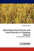 Alleviating Rural Poverty and Food Security in Changing Climate