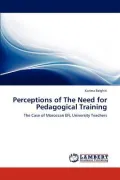 Perceptions of the Need for Pedagogical Training