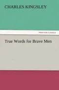 True Words for Brave Men