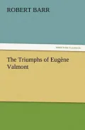The Triumphs of Eugene Valmont
