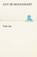 Une Vie