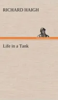 Life In A Tank [Illustrated]