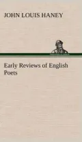 Early Reviews of English Poets (1904)