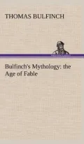 Bulfinch's Mythology