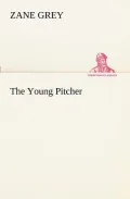 The Young Pitcher