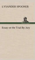 Essay on the Trial by Jury