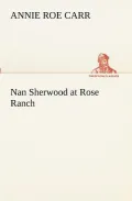 Nan Sherwood at Rose Ranch