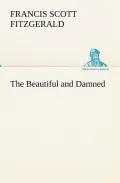The Beautiful and Damned