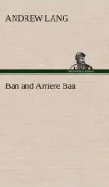 Ban and Arriere Ban