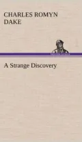 A Strange Discovery