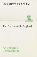 The Enclosures in England an Economic Reconstruction