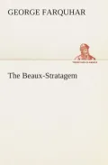 The Beaux-Stratagem