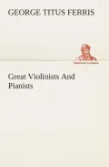 Great Violinists And Pianists