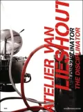 Atelier Van Lieshout: The Disciplinator