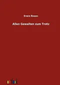 Allen Gewalten Zum Trotz