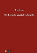 Der Deutsche Lausbub in Amerika