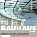 Das Bauhaus leuchtet