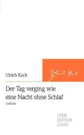 Der Tag Verging Wie Eine Nacht Ohne Schlaf