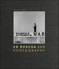 Ed Ruscha and photography