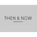 Then and Now