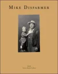 Mike Disfarmer: Original Disfarmer Photographs