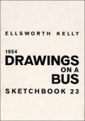 Ellsworth Kelly: 1954, Drawings on a Bus: Sketchbook 23
