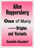 Allen Ruppersberg: One of Many - Origins and Variants