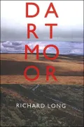 Richard Long: Dartmoor: An Eight Day Walk
