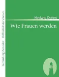 Wie Frauen Werden