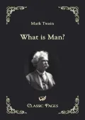What Is Man?