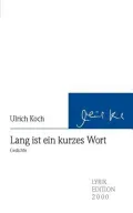Lang Ist Ein Kurzes Wort