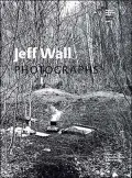Jeff Wall: Photographs