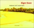 Veduten und Landschaften 1996 - 2000