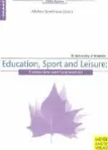 Education, Sport & Leisure Connections & Controversies