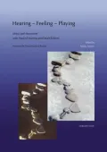 Hearing, Feeling, Playing: Music and Movement of hard-of-hearing and deaf Children