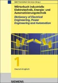 Fachworterbuch Industrielle Elektrotechnik, Energie- Und Automatisierungstechnik/Dictionary ...