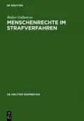 Menschenrechte im Strafverfahren: EMRK und IPBPR