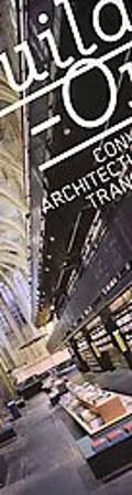 Build-on: Converted Architecture and Transformed Buildings